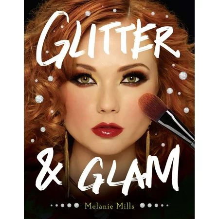 Glitter and Glam - eBook | Walmart (US)