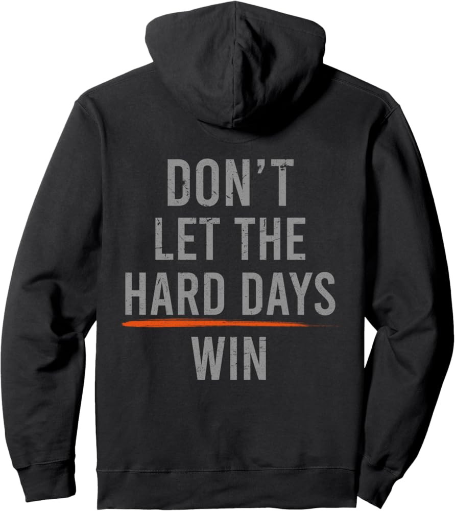 Don't Let The Hard Days Win Funny Vintage (on back) Pullover Hoodie | Amazon (US)