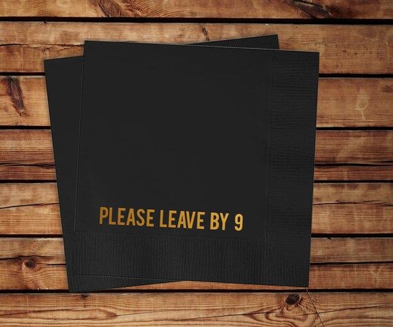 Please Leave By 9 Funny Cocktail Napkins, set of 100 || 30th birthday napkins please leave by 9 4... | Etsy (US)