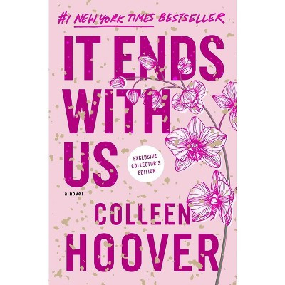 It Ends with Us: Special Collector's Edition - by  Colleen Hoover (Hardcover) | Target