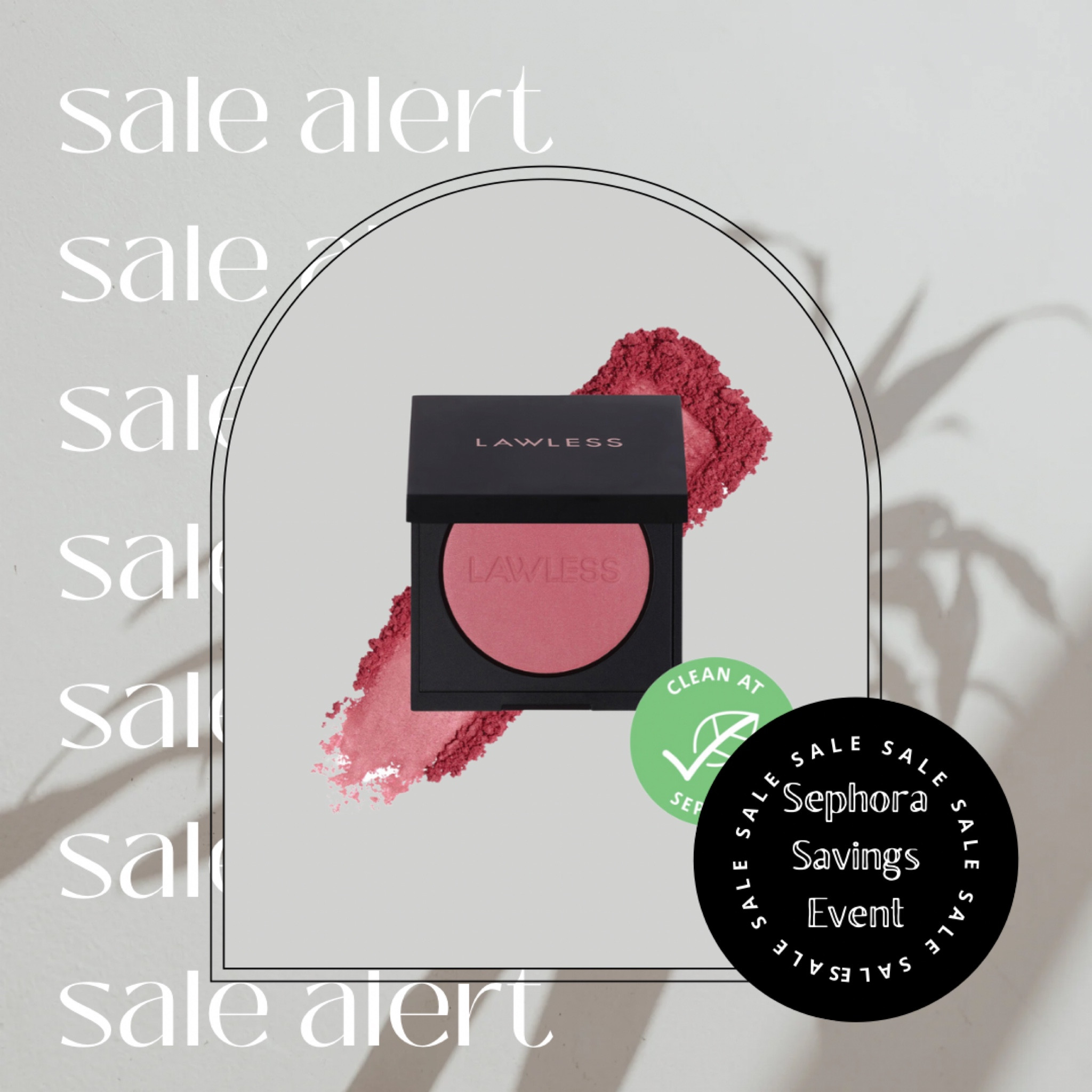 I love that this is talc-free and clean beauty! Talc is scary, y’all. I adore all my Lawless Beauty products so I can’t wait to get this blush on sale at the Sephora Sales Event! Event is 4/5 for Rouge or 4/9-4/15! 30% off Sephora collection, 20% off for Rouge, 15% off for VIB, 10% off for everyone! Use code ‘YAYSAVE’

#LTKfindsunder50 #LTKsalealert #LTKxSephora