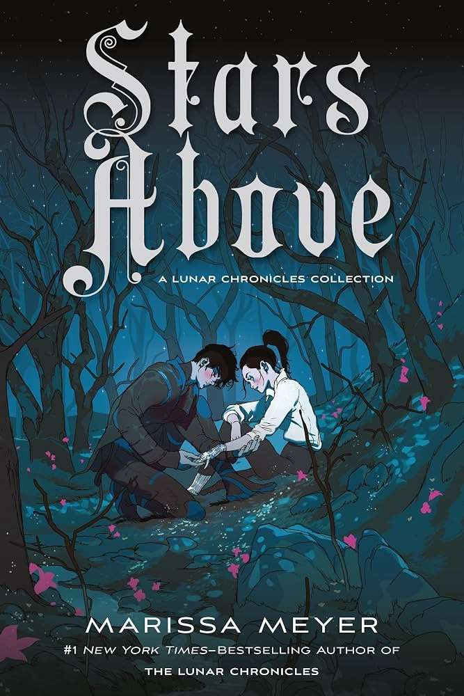 Stars Above: A Lunar Chronicles Collection | Amazon (US)