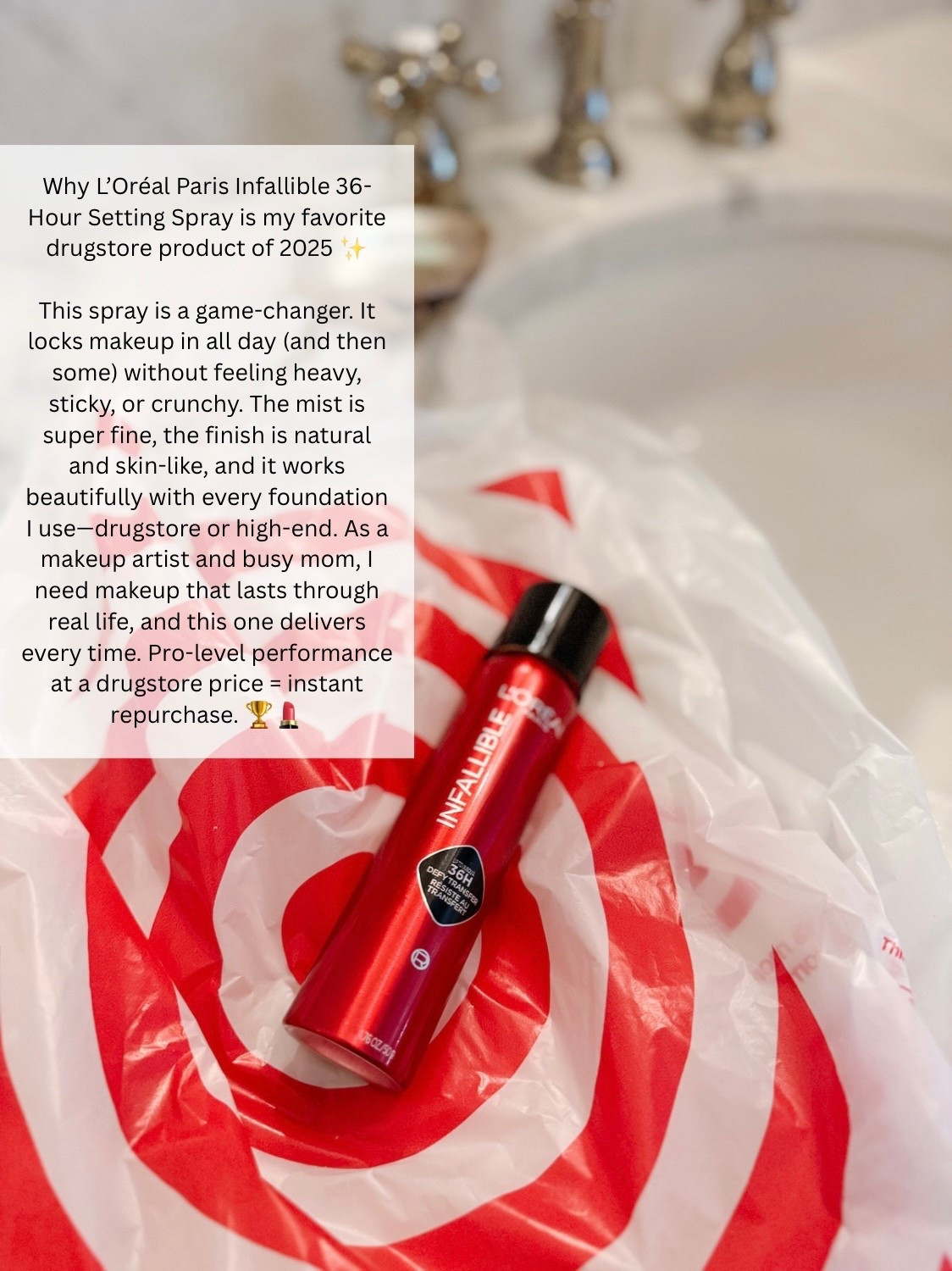 #LOrealParisPartner #ad

Why L’Oréal Paris Infallible 36-Hour Setting Spray Is My Favorite Drugstore Pick of 2025 available at @target 💫

As a makeup artist and someone who really needs my makeup to go the distance, discovering the L’Oréal Paris Infallible 36-Hour Setting Spray was a total game-changer this year. Here’s why it earned the #1 spot in my 2025 drugstore beauty favorites:

✨ Unbelievable Wear Time
True to its claim—my makeup stays put ALL day (and honestly into the next). Whether I’m filming, running errands, or chasing kiddos, this spray keeps everything locked in without fading or shifting.

✨ Works With Everything
From lightweight BB creams to full-coverage foundations, it doesn’t pill or disturb what’s underneath. I’ve used it on myself and clients and it plays beautifully with all products.

✨ Natural, Skin-Like Finish
It sets makeup without turning you into a matte mask or oily sheen. The finish just looks real—alive, smooth, blended—without feeling heavy or sticky.

✨ Comfortable + Lightweight
Unlike some setting sprays that feel stiff or tacky, this feels like a fine mist that dries quickly and comfortably. You forget it’s even there—but your makeup doesn’t!

✨ Drugstore Value, Pro-Level Performance
You’re getting a setting spray that performs like something double the price. It’s easy to find at local drugstores and totally worth restocking.

@Target @targetstyle 
@lorealparis #Target
#TargetPartner 
#LOrealParisMakeup
#LOrealParisCosmetics

#LTKOver40 #LTKgrwm #LTKBeauty