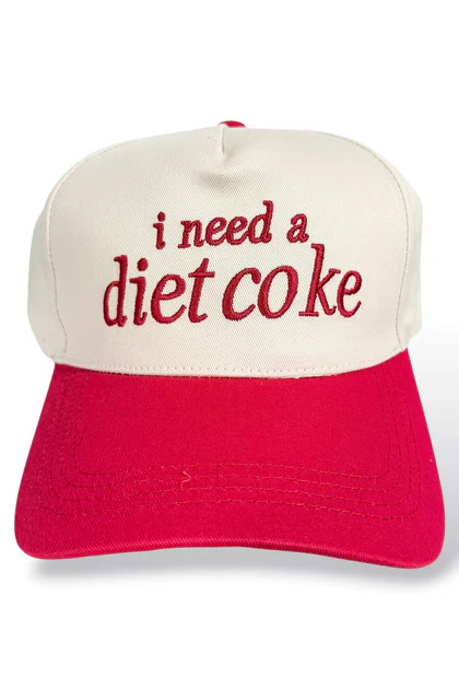 I Need A Diet Coke Red Hat | The Willow Tree