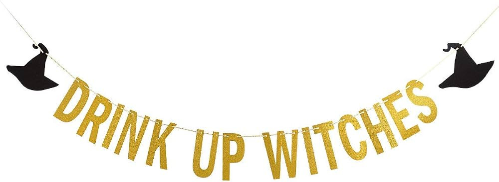 Amazon.com: Gold Drink Up Witches Banner Halloween Witch Banner Witches Halloween Banner for Witc... | Amazon (US)