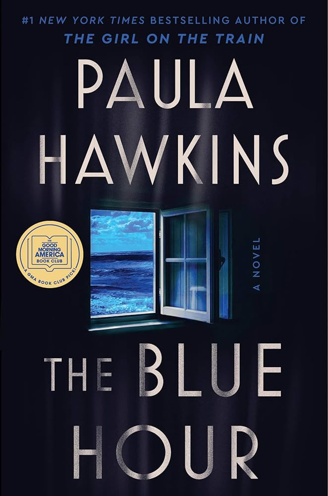 The Blue Hour: A Good Morning America Book Club Pick | Amazon (US)