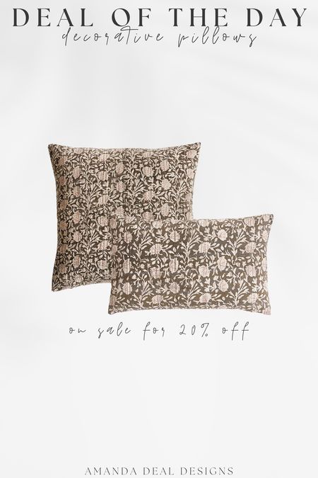 Deal of the Day - Block Print Decorative Throw Pillow! 

Find more content on Instagram @amandadealdesigns for more sources and daily finds from crate & barrel, CB2, Amber Lewis, Loloi, west elm, pottery barn, rejuvenation, William & Sonoma, amazon, shady lady tree, interior design, home decor, studio mcgee x target, bedroom furniture, living room, bedroom, bedroom styling, restoration hardware, end table, side table, framed art, vintage art, wall decor, area rugs, runners, vintage rug, target finds, sale alert, tj maxx, Marshall’s, home goods, table lamps, threshold, target, wayfair finds, Turkish pillow, Turkish rug, sofa, couch, dining room, high end look for less, kirkland’s, Ballard designs, wayfair, high end look for less, studio mcgee, mcgee and co, target, world market, sofas, loveseat, bench, magnolia, joanna gaines, pillows, pb, pottery barn, nightstand, throw blanket, target, joanna gaines, hearth & hand, floor lamp, world market, faux olive tree, throw pillow, lumbar pillows, arch mirror, brass mirror, floor mirror, designer dupe, counter stools, barstools, coffee table, nightstands, console table, sofa table, dining table, dining chairs, arm chairs, dresser, chest of drawers, Kathy kuo, LuLu and Georgia, Christmas decor, Xmas decorations, holiday, Christmas Eve, NYE, organic, modern, earthy, moody

#LTKhome #LTKfindsunder100 #LTKsalealert
