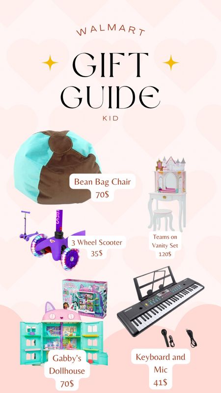 Walmart gift guide for kids! 
Bean bag chair, vanity set, 3 wheel scooter, keyboard and Gabby’s dollhouse on sale 

#LTKGiftGuide #LTKsalealert #LTKkids