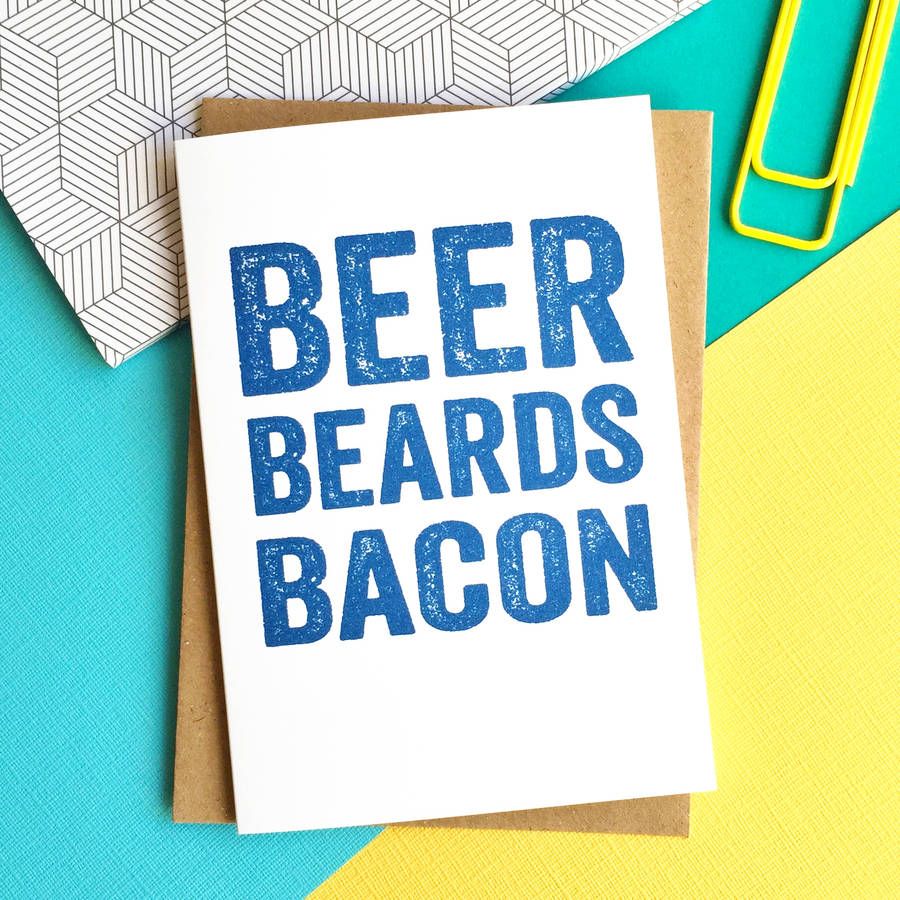 Do You Punctuate? Beer Beards Bacon Greetings Card | Notonthehighstreet.com US