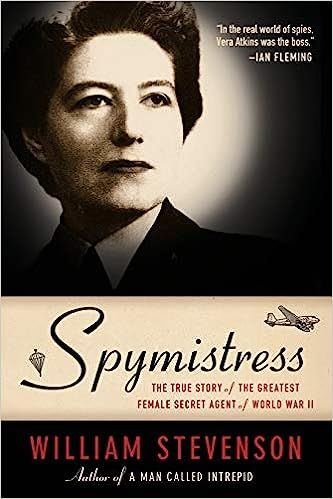 Spymistress: The True Story of the Greatest Female Secret Agent of World War II | Amazon (US)