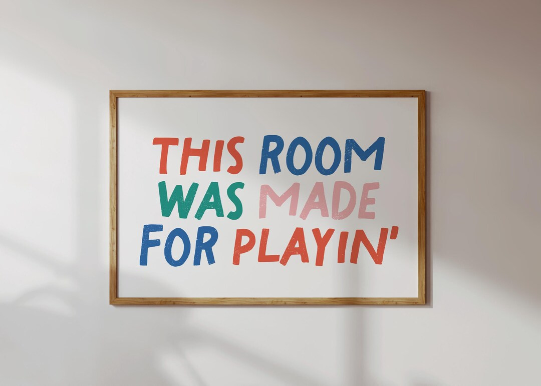 This Room Was Made for Playin Print, Retro Playroom Wall Art, Kids Room Decor, Toddler Wall Art, ... | Etsy (US)
