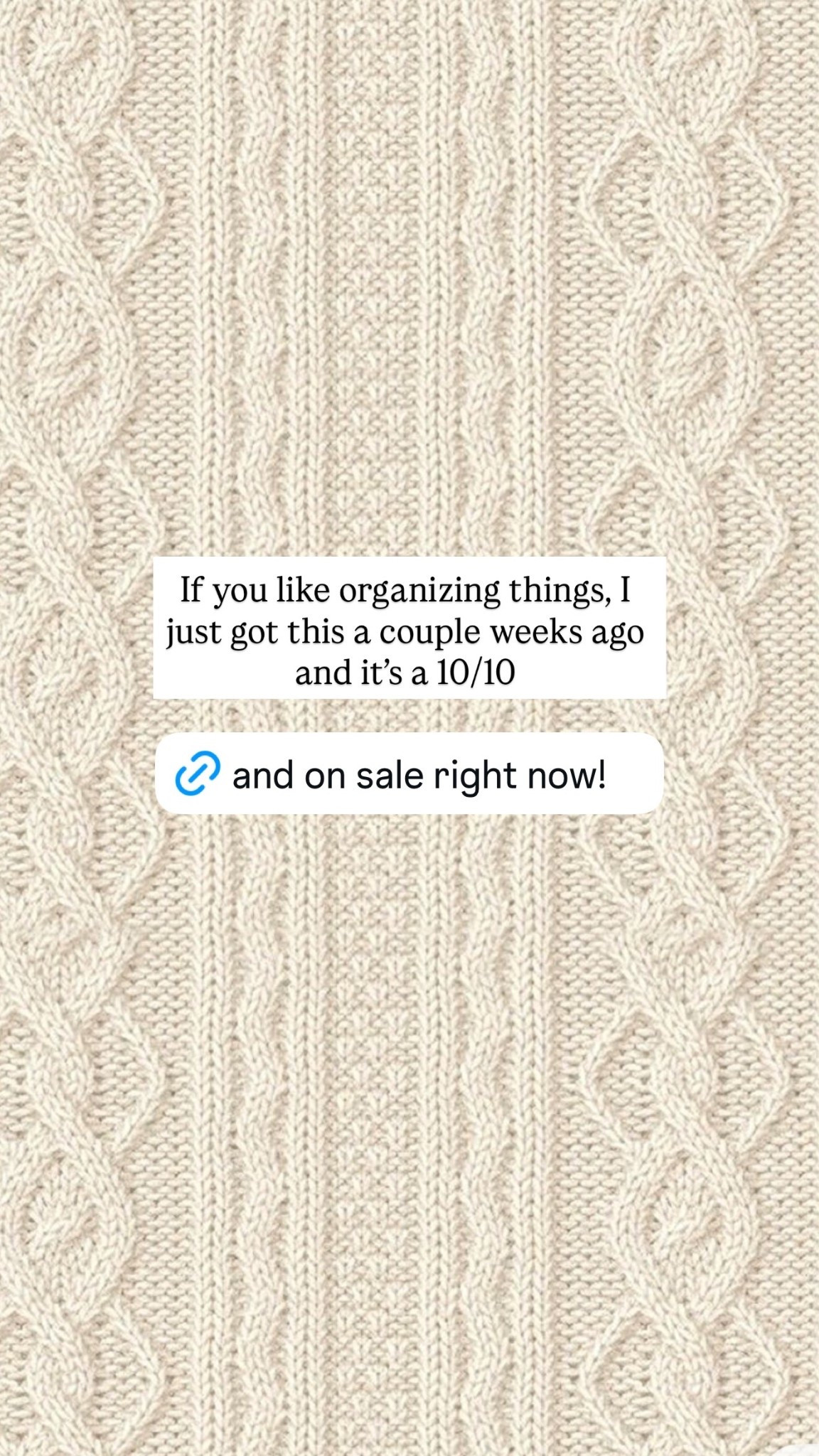 If you like organizing things, I just got this a couple weeks ago and it’s a 10/10