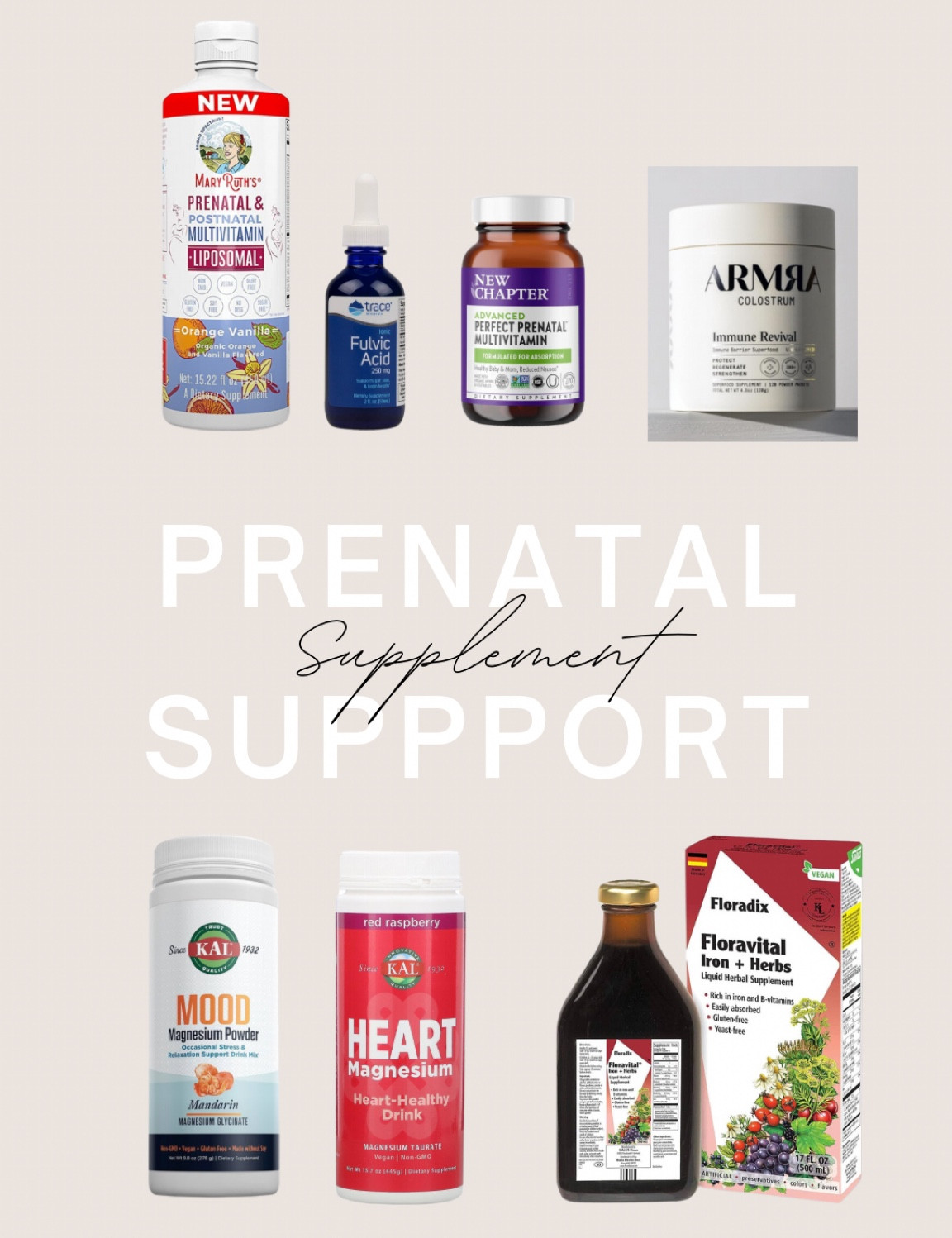 My prenatal supplement line up! 
At first I took new chapter multivitamin but switched over to Mary Ruth’s b/c it’s liposomal (it’s fat soluble & helps with absorption).  I alternate the magnesium between glycinate and taurate. I add fulvic acid to my water. 

#LTKbaby #LTKfindsunder100 

#LTKSeasonal