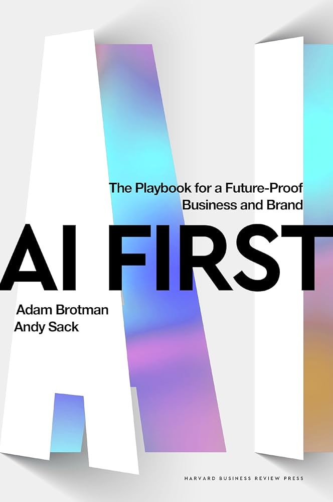 AI First: The Playbook for a Future-Proof Business and Brand | Amazon (US)