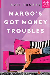 Margo’s Got Money Troubles | Book of the Month