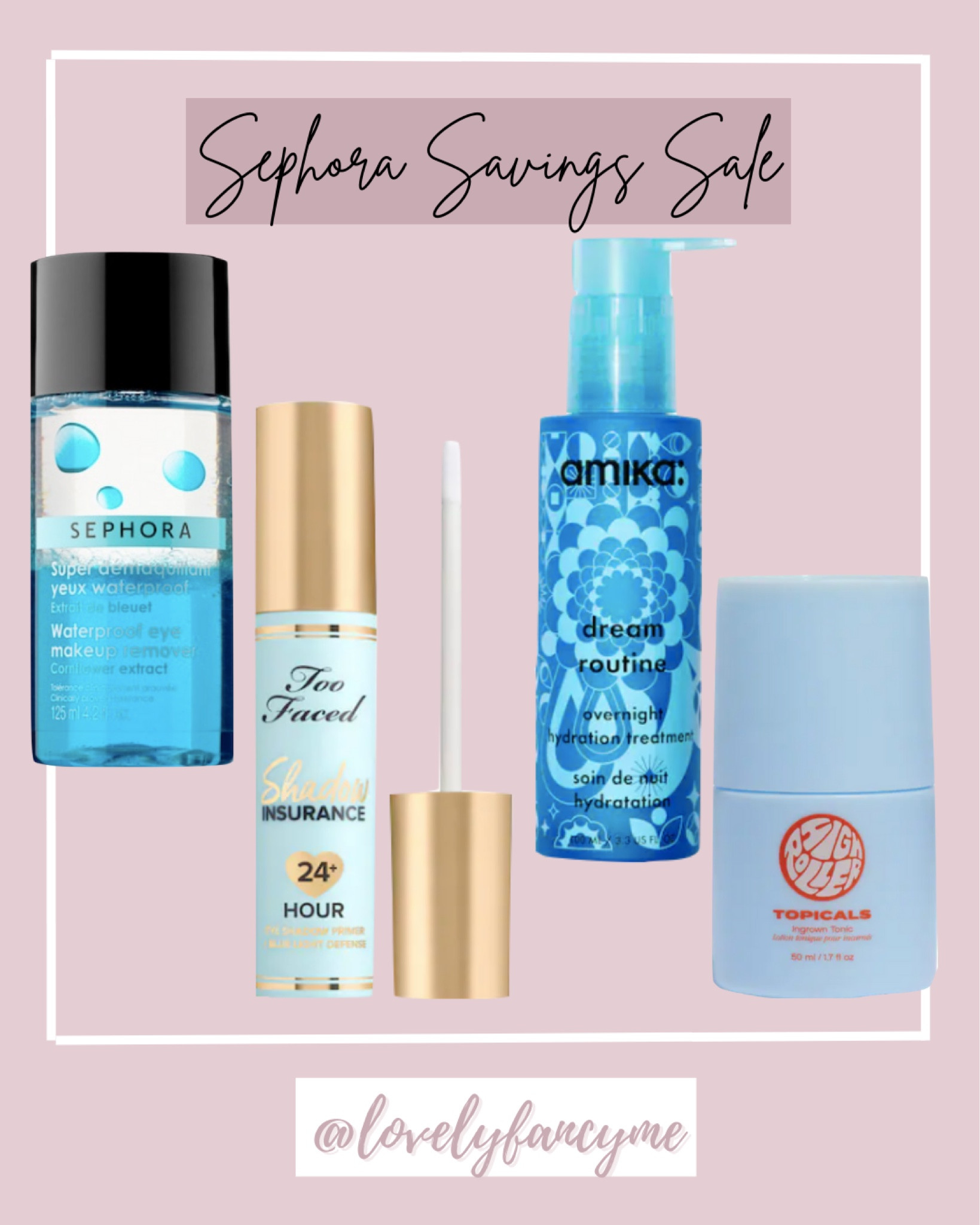 Sephora faves! Sephora Savings Event! Sephora collection 30% off, beauty insiders can shop. Linking some fave finds! Xoxo

Mother’s day gifts guide, gifts for her, rare beauty, clinique, bum bum cream, huda beauty, kayali, nars concealer, Makeup finds, Sephora sale, perfume, beauty faves, beauty finds, makeup looks, no makeup look, lipstick, valentino eye2cheek blushes, valetino lipstick, rouge, vib, eyeshadow palette, mascara, skincare, eyelashes, eyeliner, lip liner, highlight, blush, bronzer, foundation, concealer, setting powder, setting spray, sunscreen, lip gloss, fenty beauty, valentino, gucci, too faced, urban decay, dyson airwrap, blow dryer, hair dryer, dyson supersonic, chloe, ysl beauty, Pat McGrath, clinique, moisturizer, eye cream, brow gel, eye pencil, eyeliner, face palette, hair care, heat protectant, hair straightener, curling iron, curling wand, Vacation outfits, festival, spring break, swimsuits, travel outfit, Spring style inspo, spring outfits, summer style inspo, summer outfits, espadrilles, spring dresses, #ootdguides #LTKSummer #LTKSpring  

Follow my shop @lovelyfancyme on the @shop.LTK app to shop this post and get my exclusive app-only content!

#liketkit   
@shop.ltk

#LTKGiftGuide #LTKSeasonal #LTKsalealert #LTKBeautySale #LTKFind #LTKtravel #LTKitbag #LTKfit #LTKunder100 #LTKbeauty #LTKFestival #LTKU #LTKworkwear #LTKstyletip #LTKshoecrush #LTKBeautySale #LTKunder100 #LTKGiftGuide
