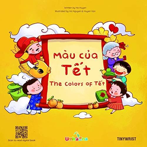 The Colors of Tết / Màu của Tết Bilingual Vietnamese English Book | Amazon (US)
