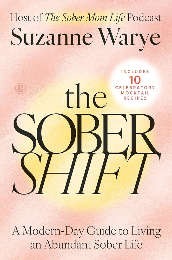 The Sober Shift: An Empowering Exploration of Sobriety, Parenting, and the Joys of Alcohol-Free L... | Amazon (US)