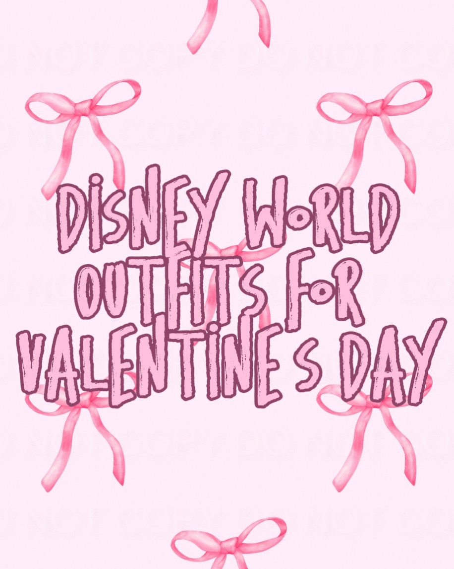 Disney World outfits for Valentine’s Day for womenn

#LTKFamily #LTKTravel #LTKSeasonal