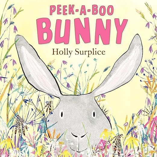 Peek-a-Boo Bunny: An Easter And Springtime Book For Kids     Hardcover – January 21, 2014 | Amazon (US)