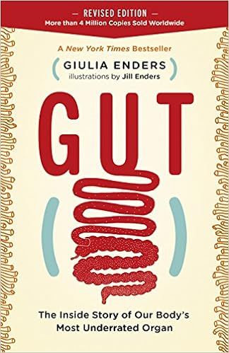 Gut: The Inside Story of Our Body's Most Underrated Organ (Revised Edition)



Paperback – Marc... | Amazon (US)