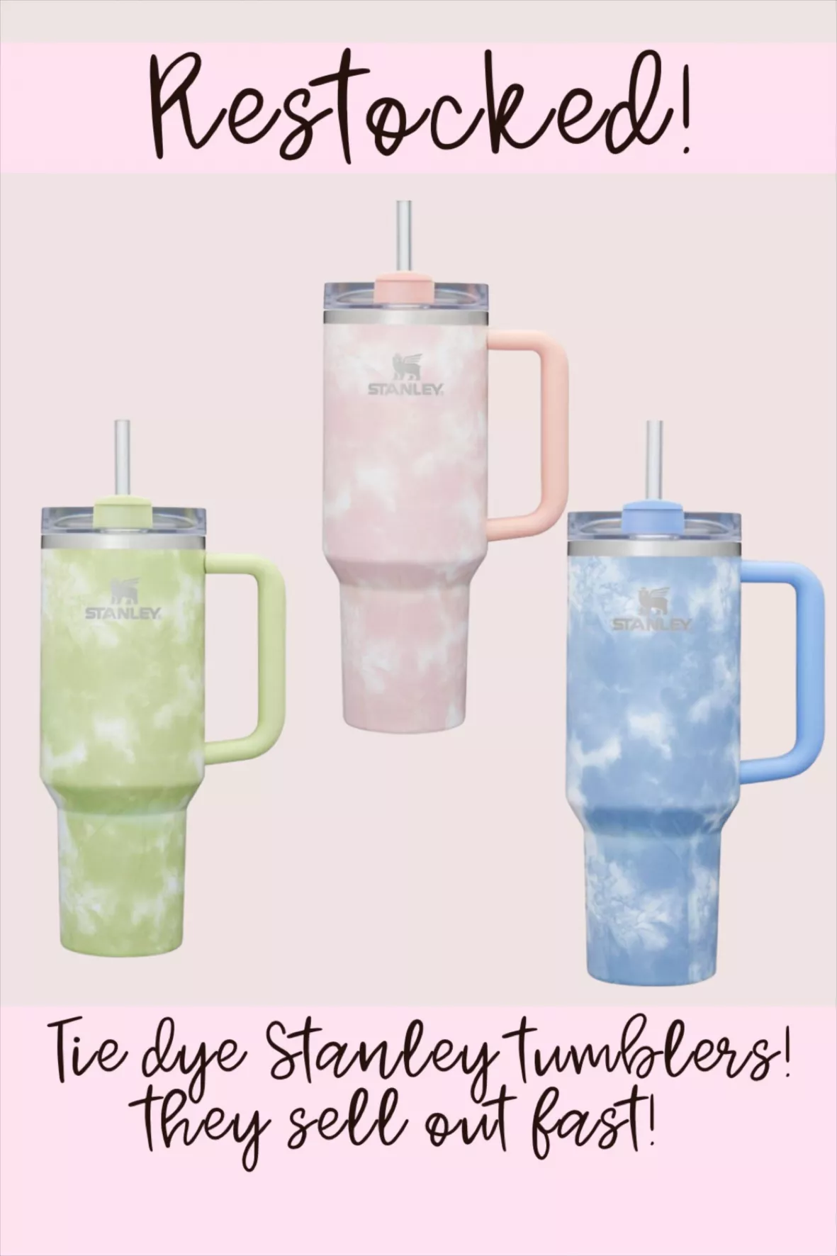 The Stanley Tie Dye Tumblers Have Been Restocked And Are Selling Fast 