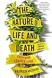 The Nature of Life and Death: Every Body Leaves a Trace | Amazon (US)