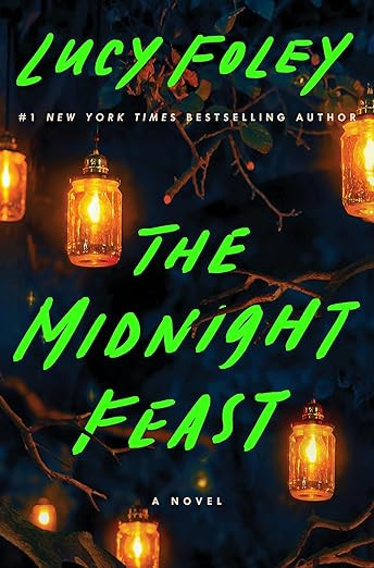 The Midnight Feast: An NPR Best Book of the Year      Hardcover – June 18, 2024 | Amazon (US)