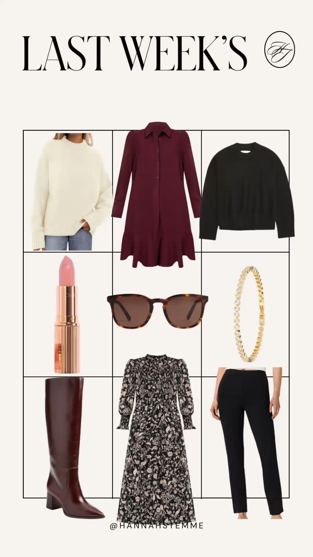 ✨ Last Week’s Most-Loved Finds ✨
Rounding up your top sellers from the week — cozy sweaters, chic fall dresses, classic boots, and everyday accessories you can wear on repeat. These are the pieces you’ve been clicking, saving, and adding to cart nonstop!

🧥 Cream knit sweater – the perfect work-to-weekend staple
🍷 Burgundy shirt dress – effortless for the office or date night
🖤 Black lightweight sweater – layer-friendly and timeless
💄 Everyday pink lipstick – the most flattering neutral
🕶️ Tortoise sunglasses – chic and under budget
✨ Gold bracelet – classic sparkle
👢 Tall leather boots – fall essential
🌸 Floral midi dress – bump-friendly + office-approved
🖤 Black ankle pants – polished and versatile

Shop all your favorites below!
#LTKFinds #LTKMostLoved #LTKFallFashion #WorkwearStyle #WorkingMomStyle #FallOutfits #LTKUnder100 #LTKWorkwear #ClassicStyle #MomStyle #EverydayOutfits