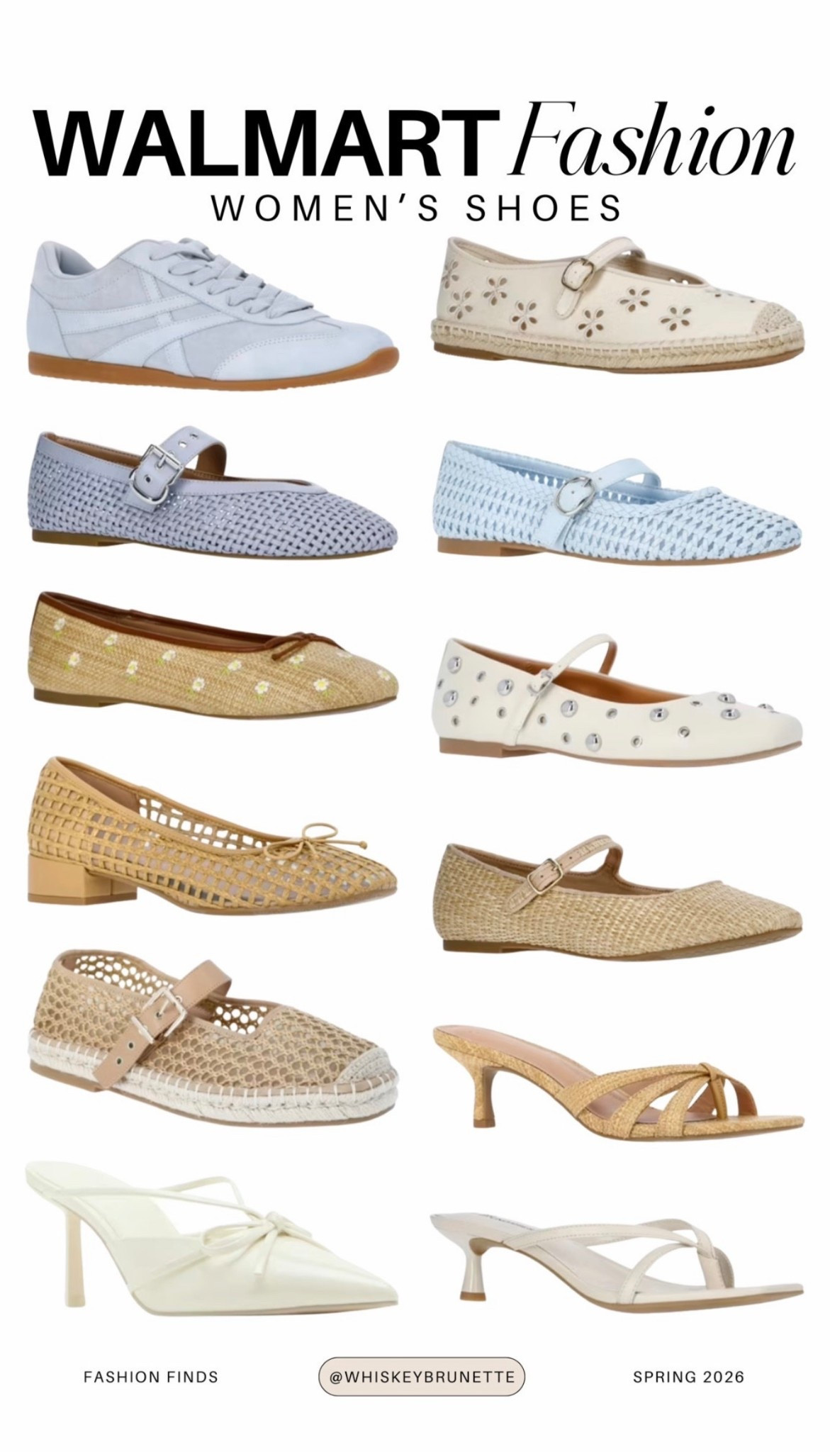 Walmart women’s spring shoe arrivals

white platform sneakers
neutral ballet flats
woven espadrille wedges
strappy kitten heels
classic loafers and mules
minimal slide sandals
pastel running sneakers
chunky dad sneakers
pointed toe slingbacks
casual canvas slip ons