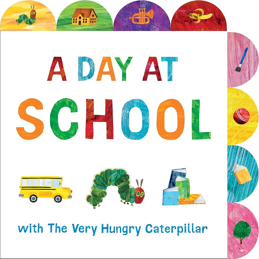 A Day at School with The Very Hungry Caterpillar: A Tabbed Board Book | Amazon (US)