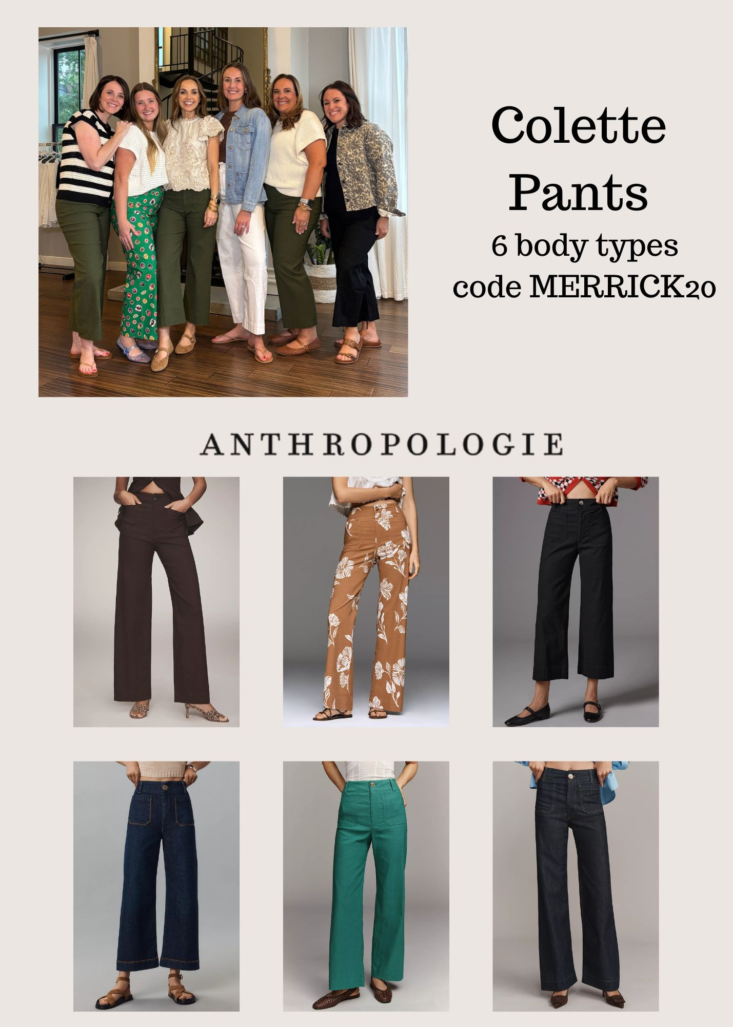  6 different body types and my whole team loves @Anthropologie Colette pants. They come in tall, standard and petite sizes! Get 20% off orders over $100 with code MERRICK20

#LTKPetite #LTKMidsize #LTKSaleAlert