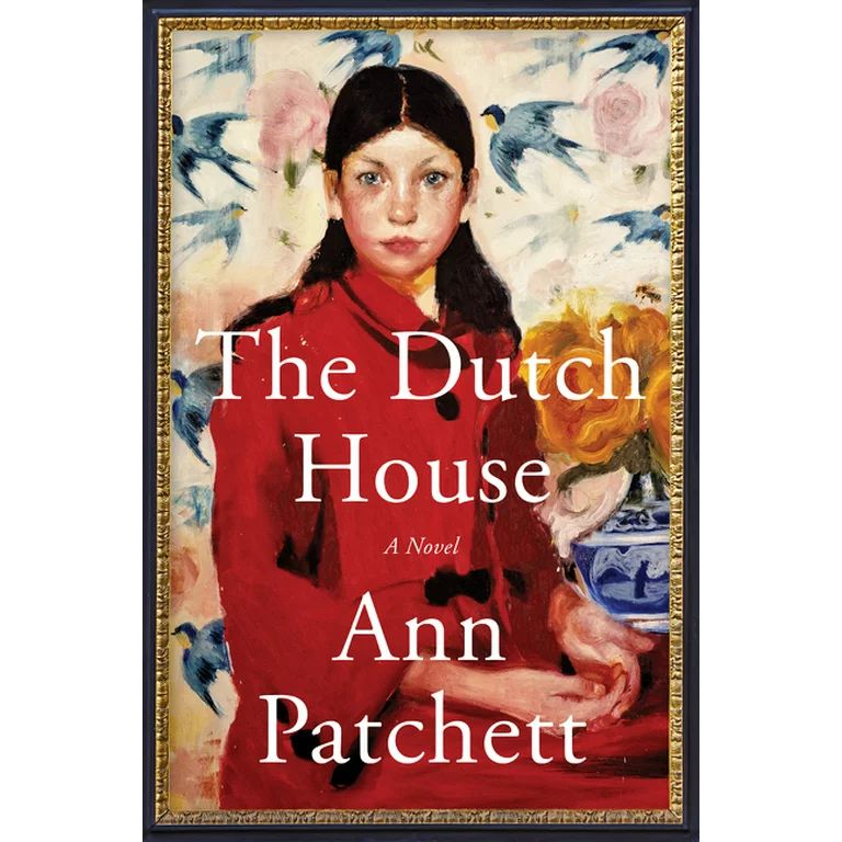The Dutch House (Hardcover) | Walmart (US)