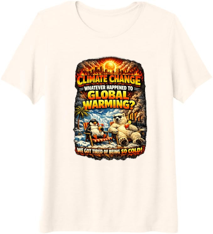 Climate Change Funny Graphic Global Warming Humor Premium Tri-Blend T-Shirt | Amazon (US)