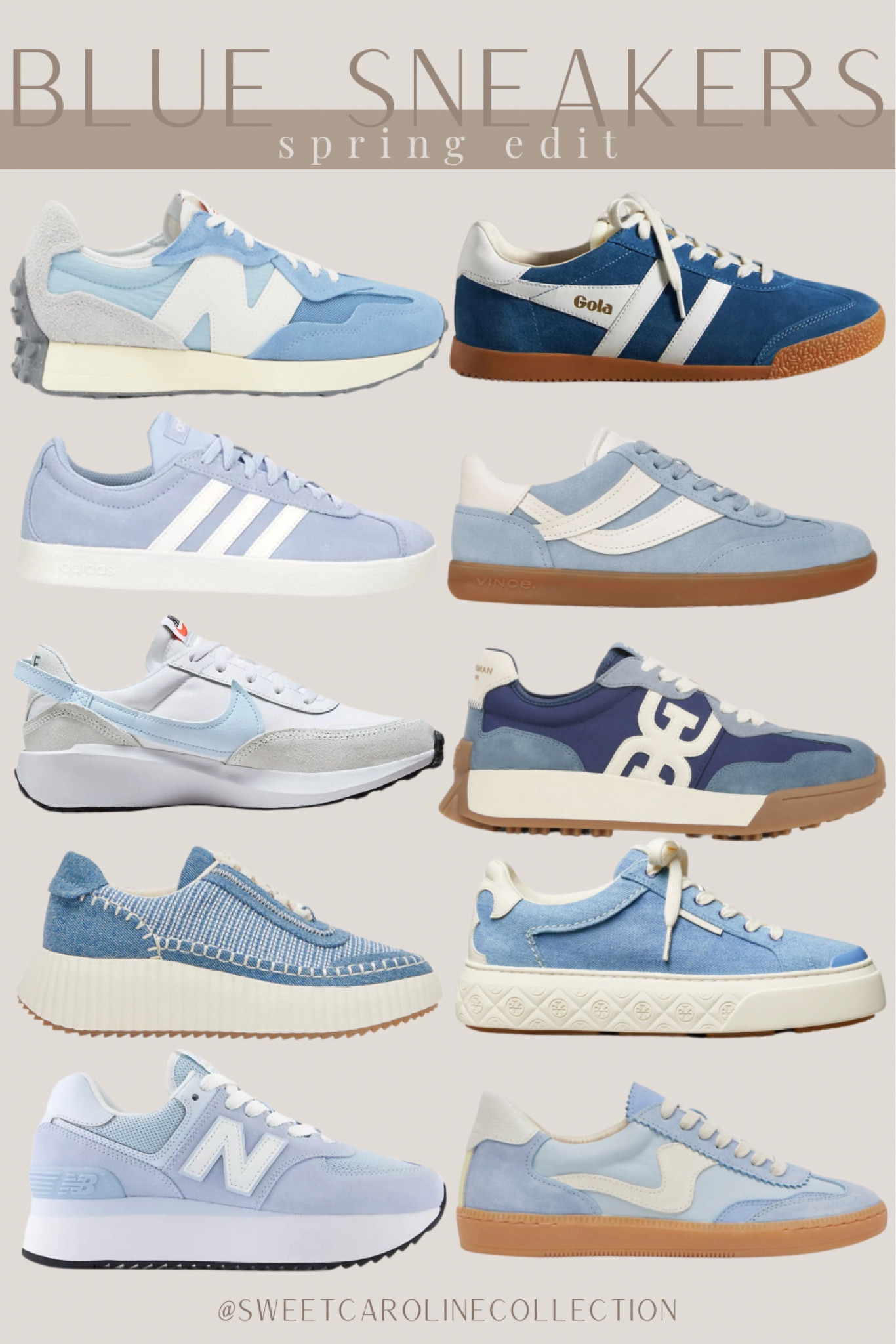 Blue sneakers | Spring edit 👟🩵

Spring style, Bloomingdale’s, Tory Burch, new balance, Anthropologie, dolce vita, Macys, Gola, moncler, target, adidas, rack room, evereve, Nike, sneakers, running shoes, spring fashion, summer, blue shoe, denim sneakers, Vince, Sam Edelman, Sneakers, athletic, Nordstrom, J.Crew, ASOS, Adidas, Nike, New Balance, Air Max, Veja, Madewell, Tillys, StockX, Steve Madden, chunky sneaker, tennis shoes, white shoes, neutral, tan shoes, style, fashion, sale alert, under 100, DSW, Venturi trainer sneakers, Shopbop, Astir shoes, Ozweego shoes, daybreak sneakers, air max dawn sneaker, Fontanka waffle sneaker, waffle one sneaker, Rio Branco sneaker, trendy, best seller, new arrival, must have, most wanted, sale, sweet Caroline collection#LTKunder100

#LTKSeasonal #LTKshoecrush #LTKfindsunder100