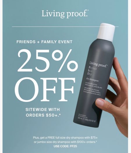 Living Proof friends & family sale - 25% off with code FF25


#LTKBeauty #LTKFamily #LTKSaleAlert