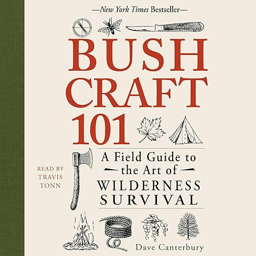Bushcraft 101: A Field Guide to the Art of Wilderness Survival: Bushcraft Series | Amazon (US)