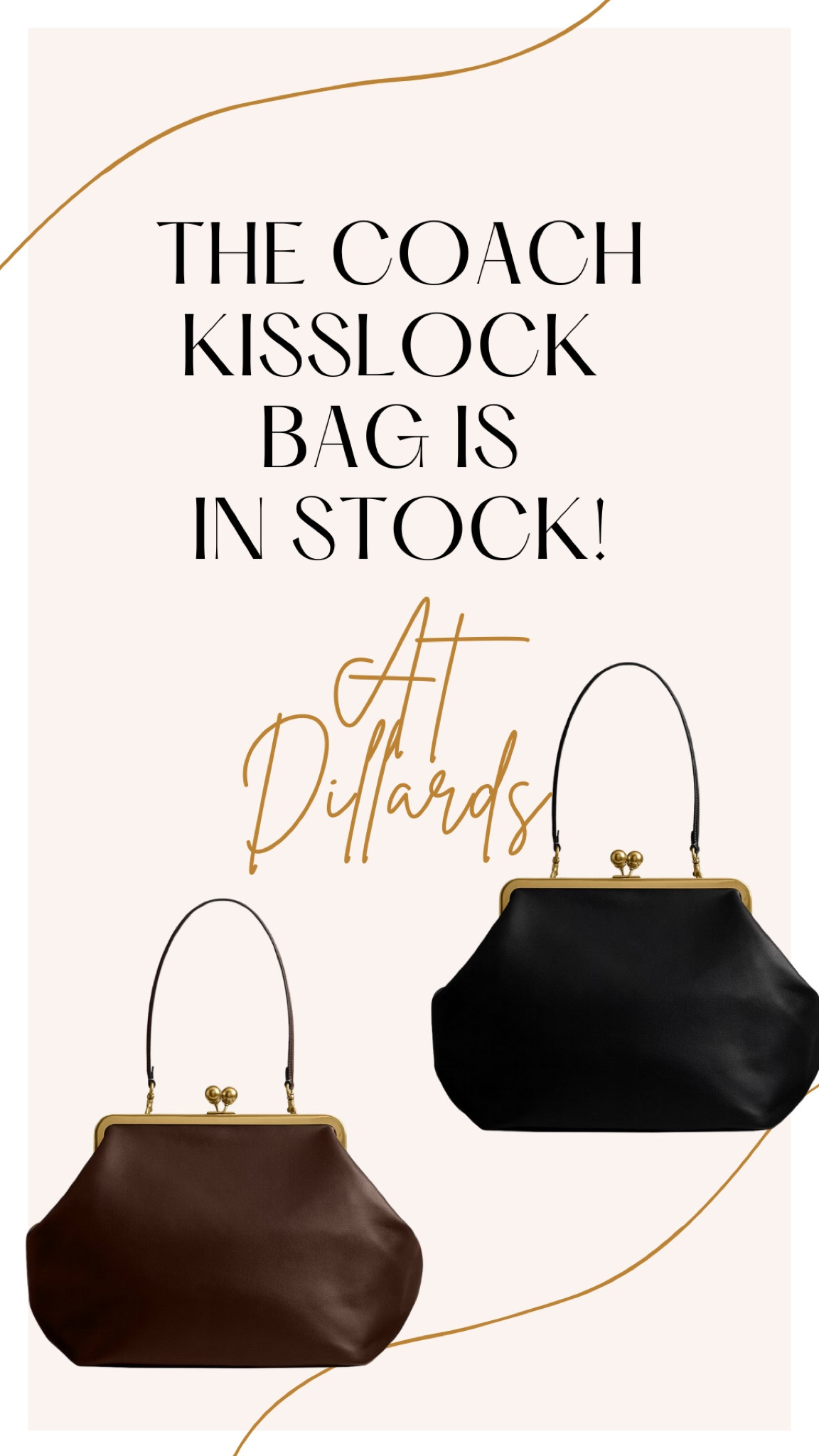 The popular  Kisslock Coach bag is still in stock, for now at Dillard’s !! This stylish bag is an excellent choice for work or a night out. 

#LTKStyleTip #LTKItBag #LTKWorkwear