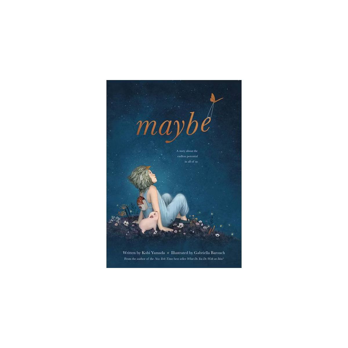 Maybe - by Kobi Yamada (Hardcover) | Target