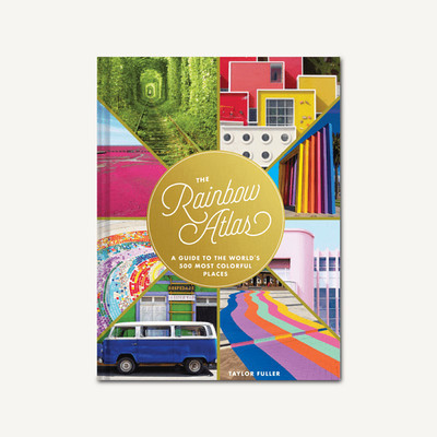 The Rainbow Atlas : A Guide to the World's 500 Most Colorful Places | eBay US