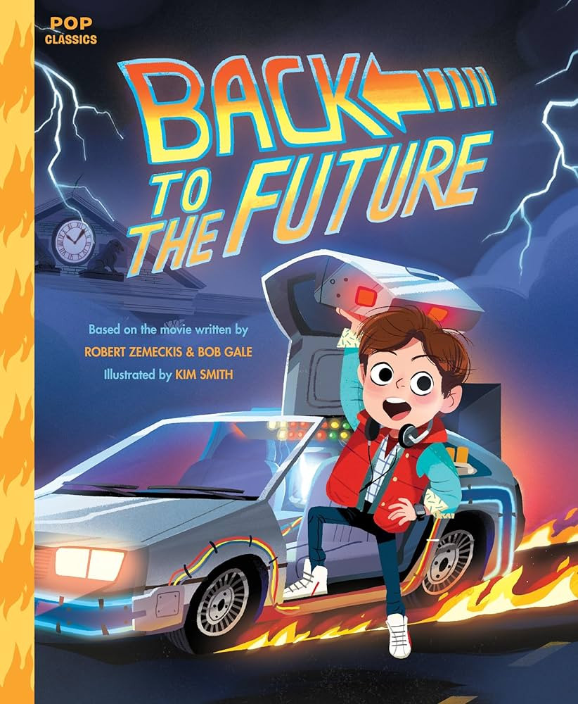 Back to the Future: The Classic Illustrated Storybook (Pop Classics) | Amazon (US)
