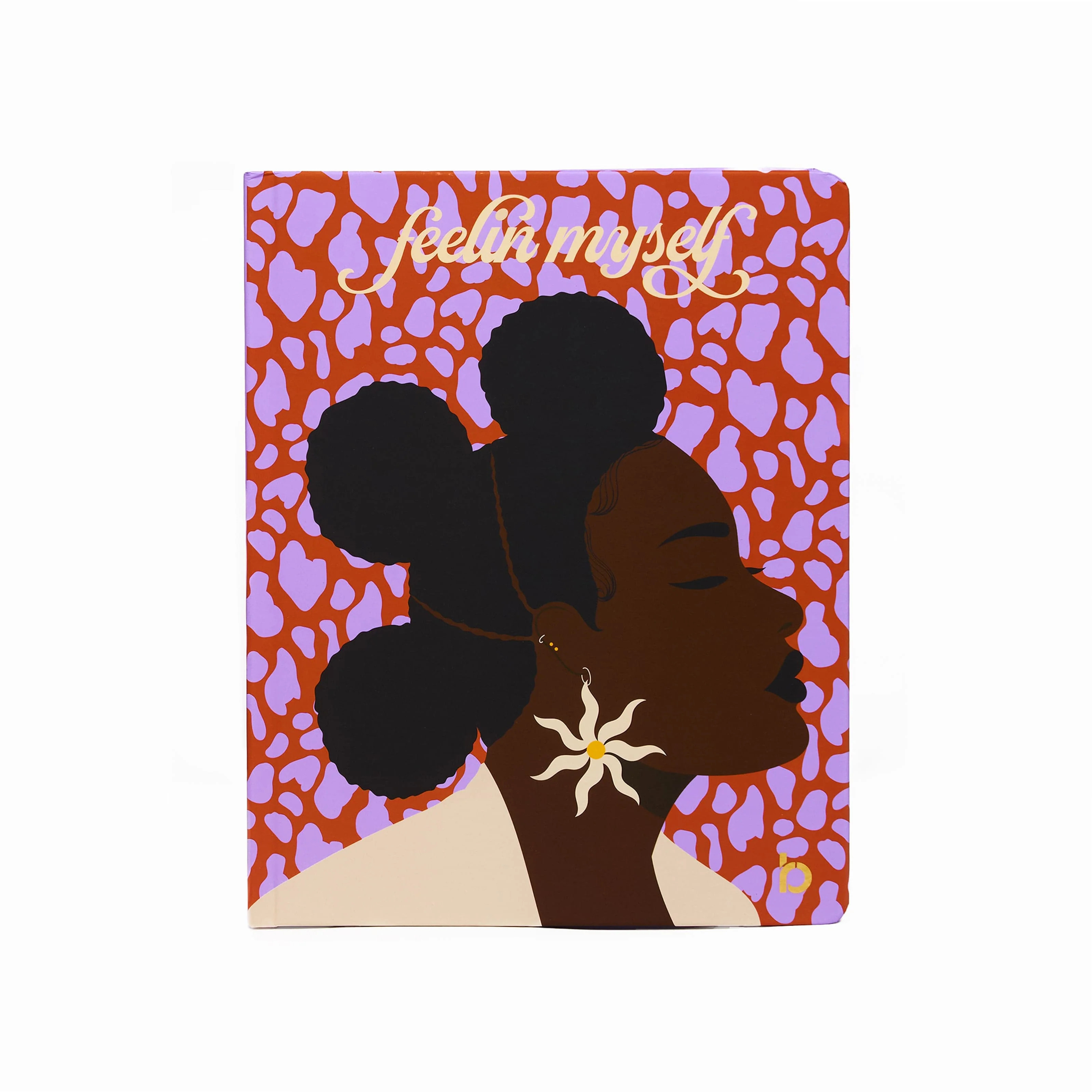Feelin Myself | Be Rooted