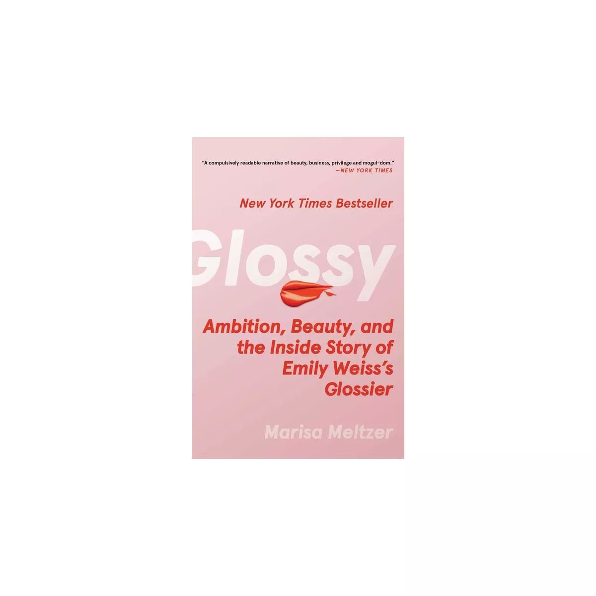 Glossy - by Marisa Meltzer | Target