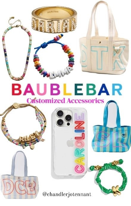 Bauble bar
Customized Accesories
Tote, bracelets, rings, phone case and necklaces!