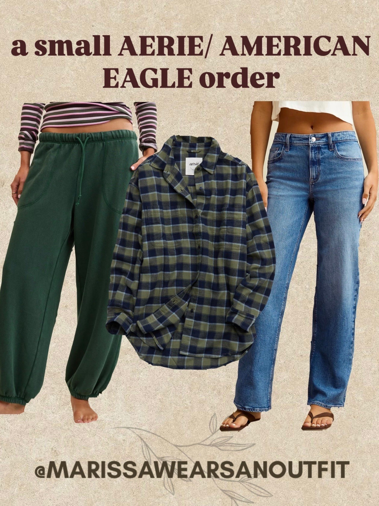 @Aerie /American Eagle order!!

Green sweatpant-xs short
Flannel-xxs
Jeans-00 short

#LTKPetite #LTKSaleAlert #LTKootd