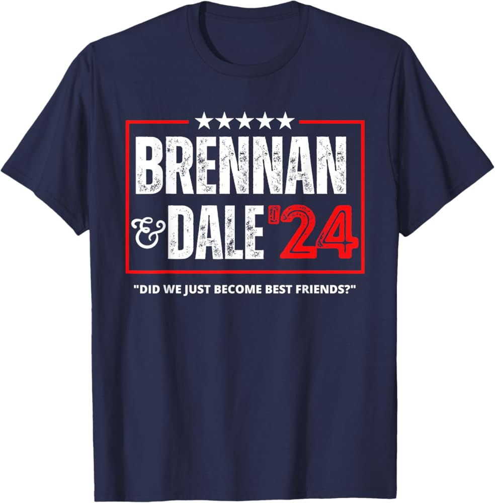 Brennan and Dale 2024 T-Shirt | Amazon (US)