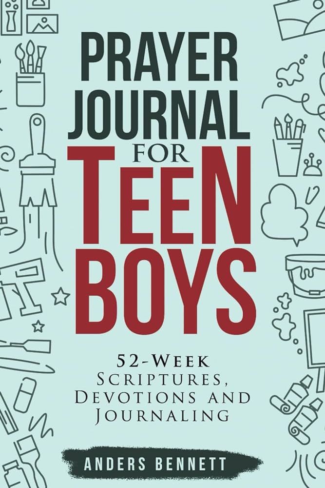 Prayer Journal for Teen Boys: 52-Week Scriptures, Devotions, and Journaling (Bible Study for Teen... | Amazon (US)