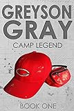 Greyson Gray: Camp Legend (The Greyson Gray Series)    Paperback – November 20, 2012 | Amazon (US)