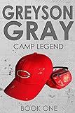 Greyson Gray: Camp Legend (The Greyson Gray Series)    Paperback – November 20, 2012 | Amazon (US)