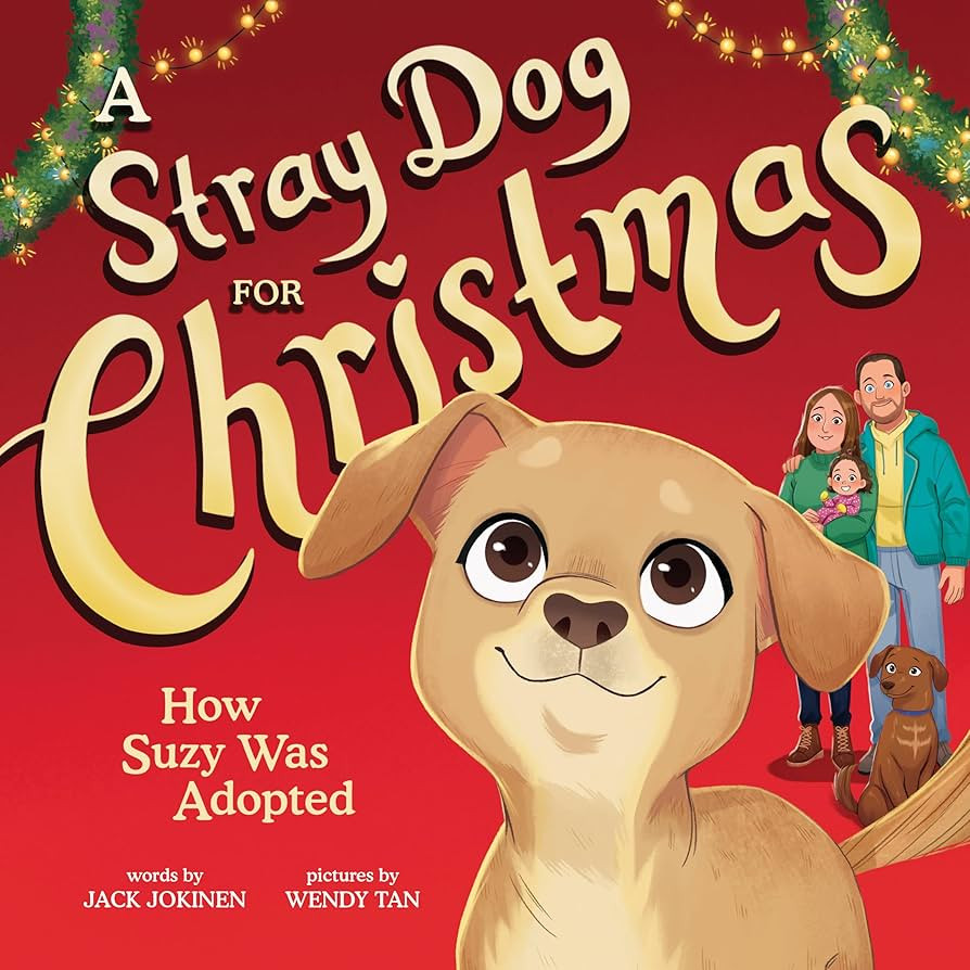 A Stray Dog for Christmas: How Suzy Was Adopted | Amazon (US)
